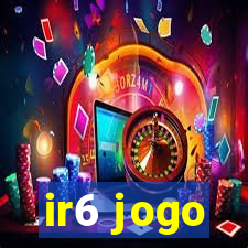 ir6 jogo